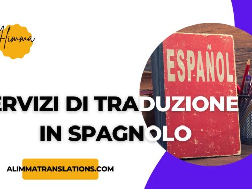 Traduttore Spagnolo Italiano Professionale: Il Servizio Di Traduzione Certificato
